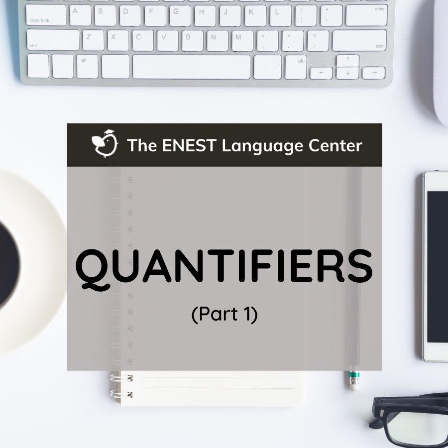 #8 Định lượng từ (Quantifiers) Part 1