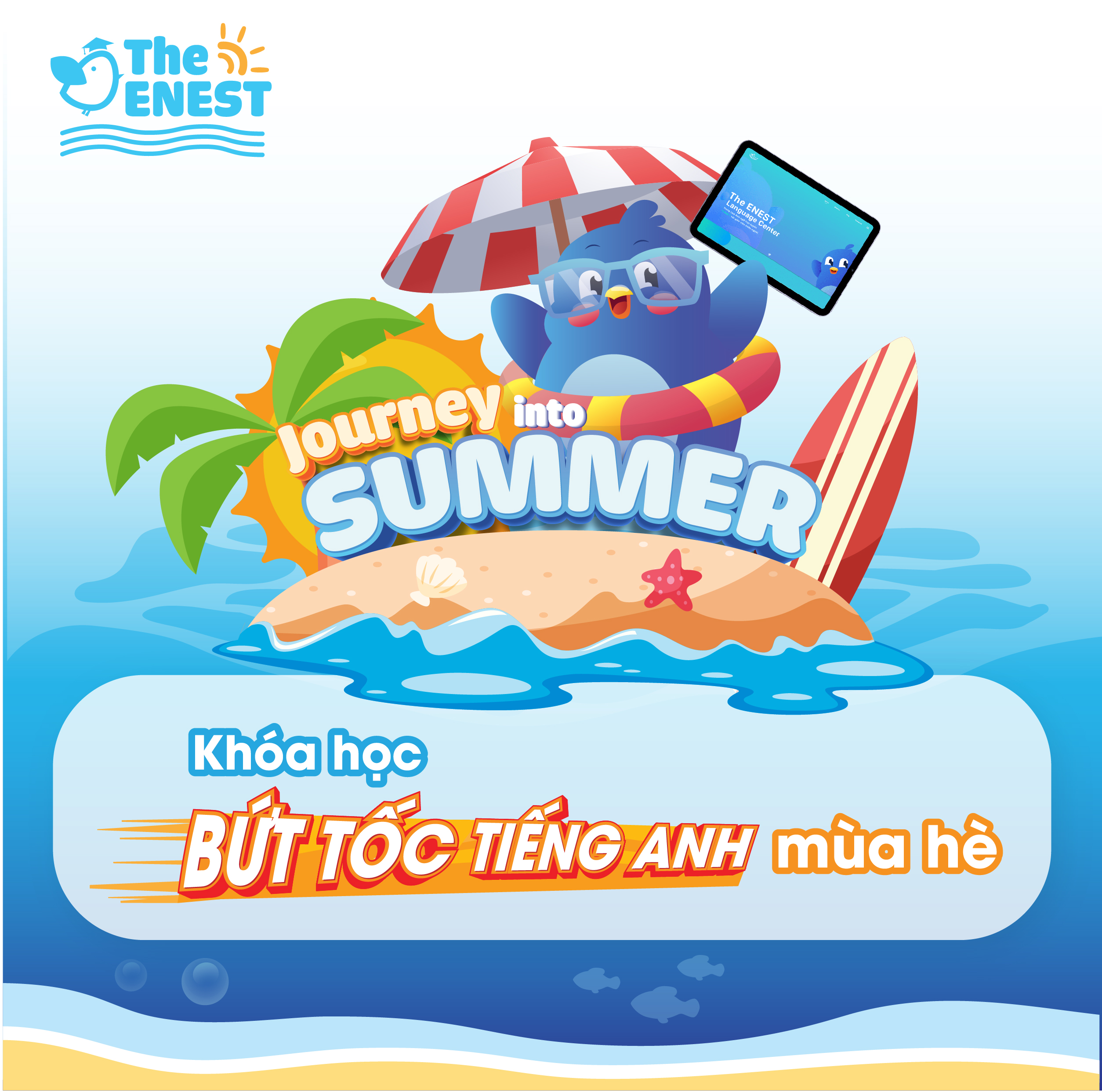 KHÓA HỌC BỨT TỐC TIẾNG ANH MÙA HÈ